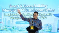 Dorong Electrifying Lifestyle, PLN Luncurkan Smart and Green Building untuk Kantor Rendah Emisi dan Lebih Efisien